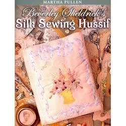 beverley-sheldrick-s-silk-sewing-hussif-from-martha-pullen-previously-owned Beverley Sheldrick's Silk Sewing Hussif from Martha Pullen Previously Owned