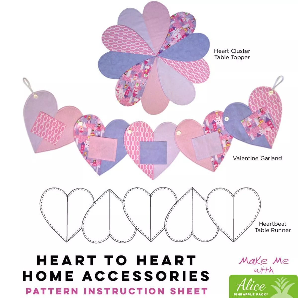 heart-to-heart-alice-pineapple-pack-pattern Heart to Heart – Alice Pineapple Pack Pattern