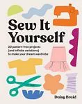 Sew It Yourself with DIY Daisy Softcover Book