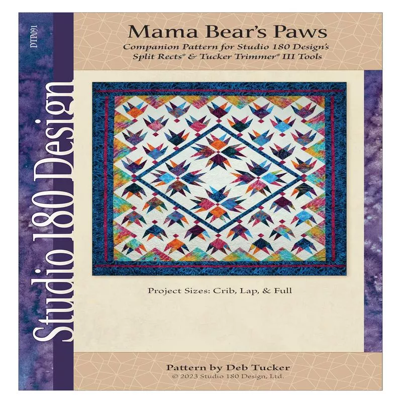 Studio 180 Design Mama Bear’s Paws Quilting Pattern DTP091