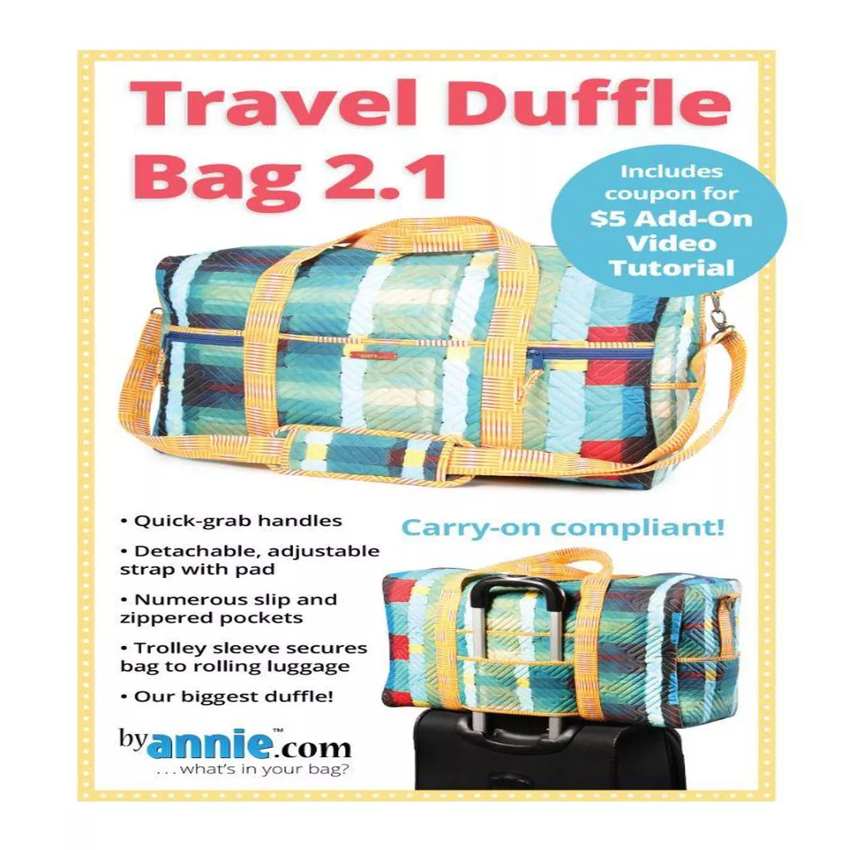 Travel Duffle #203.21 Bag Pattern ByAnnie