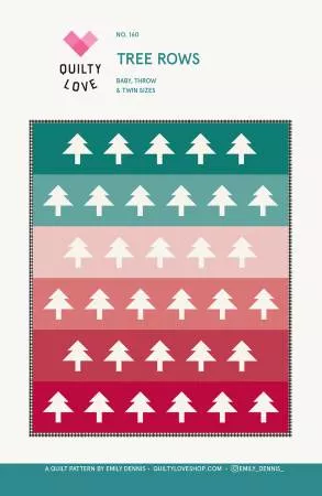 Tree Rows Quilt Pattern - QLP160 by Quilty Love